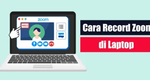 Cara Record Zoom di Laptop