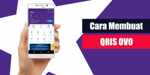 Cara Membuat QRIS OVO