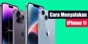 Cara Menyalakan iPhone 11