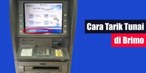Cara Tarik Tunai di BRIMO