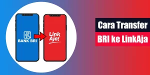 Cara Transfer BRI ke LinkAja