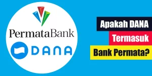 Apakah DANA Termasuk Bank Permata