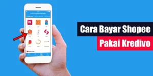 Cara Bayar Shopee Pakai Kredivo