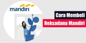 Cara Beli Reksadana Mandiri