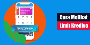 Cara Melihat Limit Kredivo