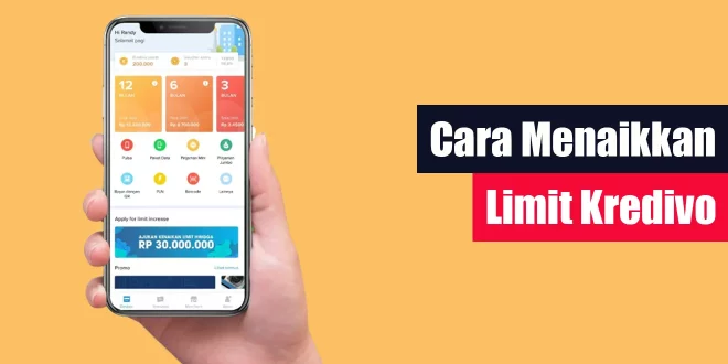 Cara Menaikkan Limit Kredivo