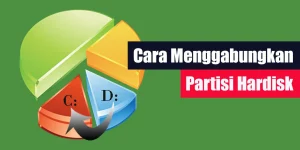 Cara Menggabungkan Partisi Hardisk