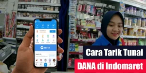Cara Tarik Tunai DANA di Indomaret