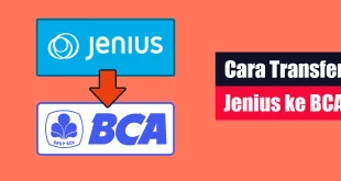 Cara Transfer Jenius ke BCA