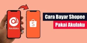 Cara Bayar Shopee Pakai Akulaku