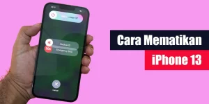 Cara Mematikan iPhone 13