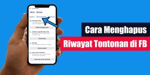 Cara Menghapus Riwayat Tontonan di FB