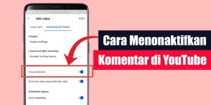 Cara Menonaktifkan Komentar di YouTube