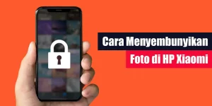 Cara Menyembunyikan Foto di HP Xiaomi