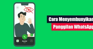 Cara Menyembunyikan Panggilan WhatsApp