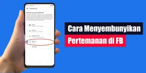 Cara Menyembunyikan Pertemanan di FB