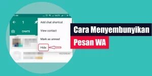 Cara Menyembunyikan Pesan WA