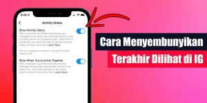 Cara Menyembunyikan Terakhir Dilihat di IG