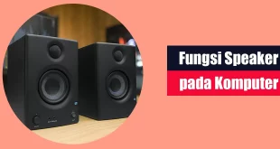 Fungsi Speaker pada Komputer