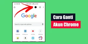 Cara Ganti Akun Chrome