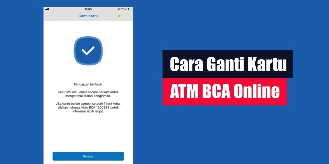 Cara Ganti Kartu ATM BCA Online