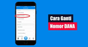 Cara Ganti Nomor DANA