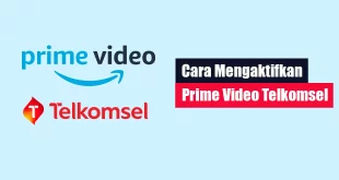 Cara Mengaktifkan Prime Video Telkomsel