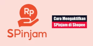 Cara Mengaktifkan SPinjam