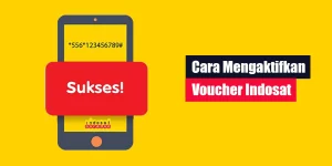 Cara Mengaktifkan Voucher Indosat