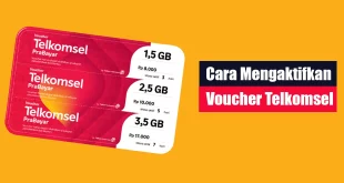 Cara Mengaktifkan Voucher Telkomsel