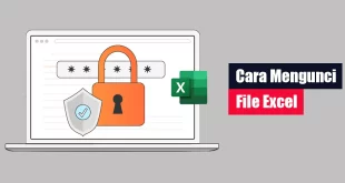 Cara Mengunci File Excel