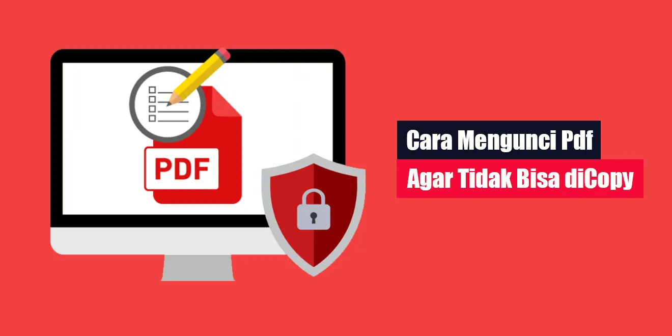 Cara Mengunci Pdf Agar Tidak Bisa diCopy | LintasWarganet.com