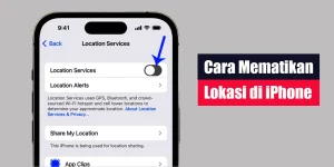 Cara Mematikan Lokasi di iPhone