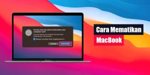 Cara Mematikan MacBook