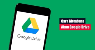 Cara Membuat Akun Google Drive