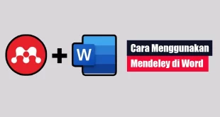 Cara Menggunakan Mendeley di Word