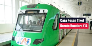 Cara Pesan Kereta Bandara YIA