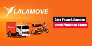 Cara Pesan Lalamove