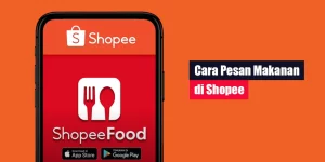 Cara Pesan Makanan di Shopee