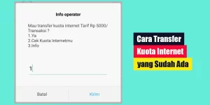 Cara Transfer Kuota Internet yang Sudah Ada