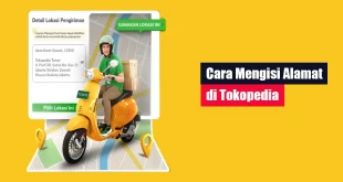 Cara Mengisi Alamat di Tokopedia