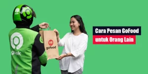 Cara Pesan GoFood untuk Orang Lain