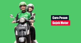 Cara Pesan Gojek Motor