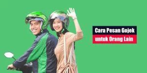 Cara Pesan Gojek untuk Orang Lain