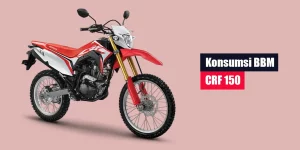 Konsumsi BBM CRF 150