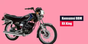 Konsumsi BBM RX King