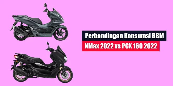 Konsumsi BBM NMax 2022