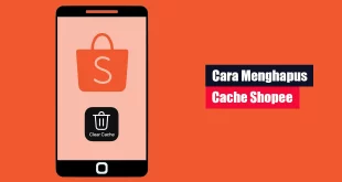 Cara Menghapus Cache Shopee