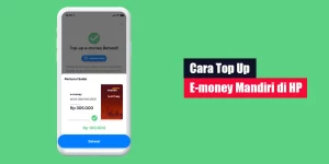Cara Top Up E-money Mandiri di HP