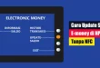 Cara Update Saldo E-money di HP Tanpa NFC